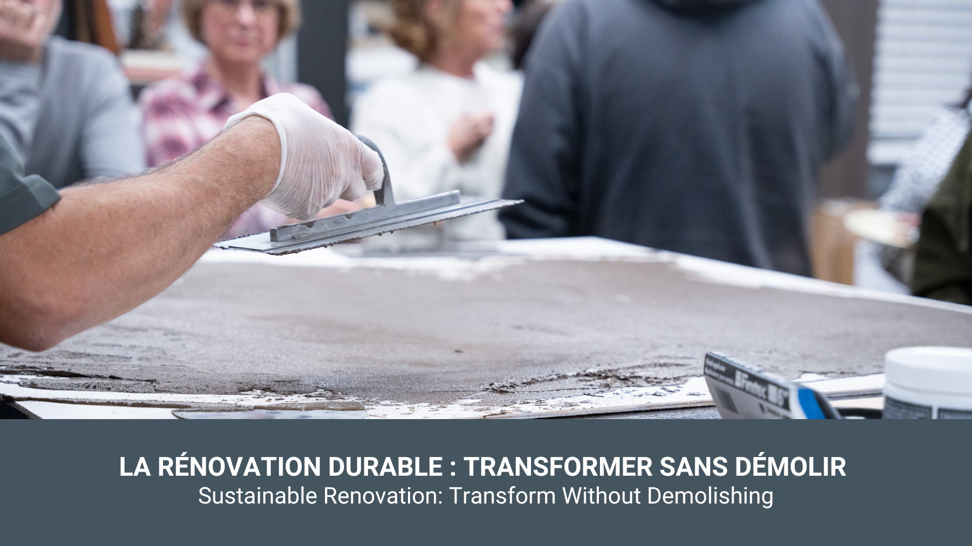 La Rénovation Durable : Transformer sans Démolir